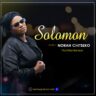 Solomon_Norah_Chitseko (Prod.Mike_Benson)