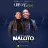 Maloto_Chisomo_Msiska_Ft_Evance_Meleka (Prod.Evance Meleka)