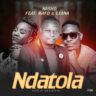 Ndatola_Nasho_Ft_Mafo_&_Leana (Prod.By_OBK_Beats)