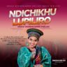 Ndichikhulupiliro_Grace_Okondeledwa_Kwilasi (Prod.Steve_Meleka)