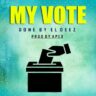 My_Vote_El_Deez (Prod.Apex)