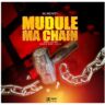 MJ Monty - Mudule ma chain